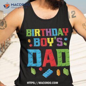 master builder birthday boy s dad building bricks blocks shirt tank top 3