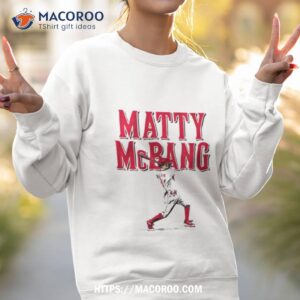 matt mclain matty mcbang shirt sweatshirt 2
