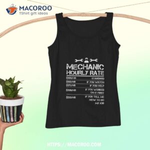 mechanic hourly rate funny gift shirt for labor rates best labor day sales tank top