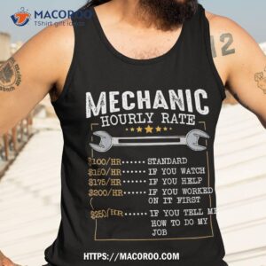 mechanic hourly rate labor rates funny co workers car lover shirt tank top 3