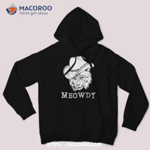 Meowdy Western Country Music Cowboy Cowgirl Shirt