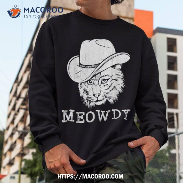 Meowdy Western Country Music Cowboy Cowgirl Shirt