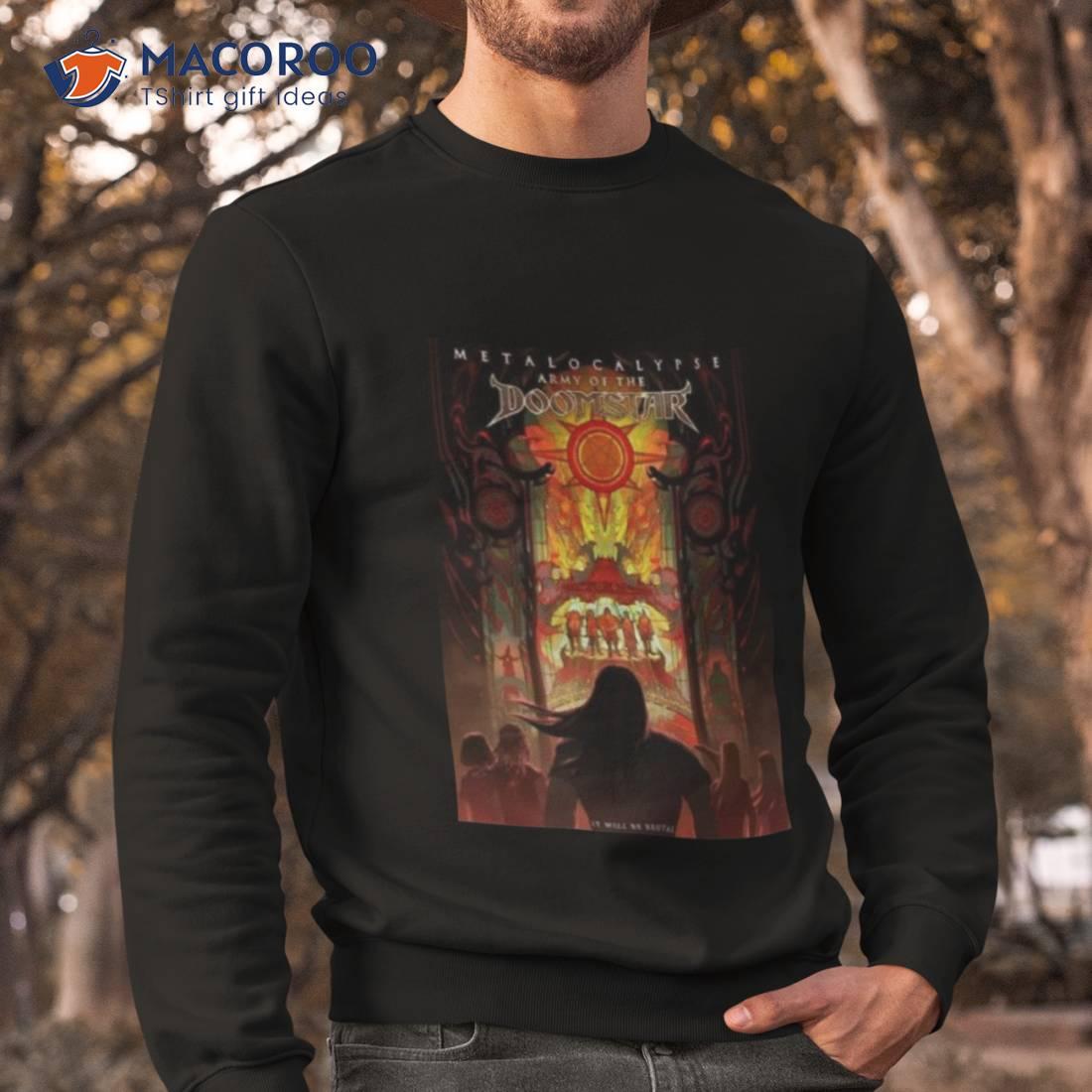 Metalocalypse Army Of The Doomstar It Will Be Brutal Shirt Metalocalypse Army Of The Doomstar It Will Be Brutal Shirt