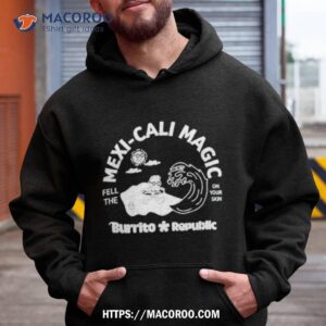Mexicali Magic Burrito Republic Shirt