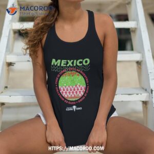 mexico designs of goldcup tournat shirt tank top 4