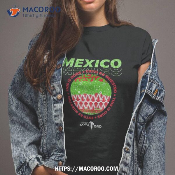 Mexico Designs Of Goldcup Tournat Shirt