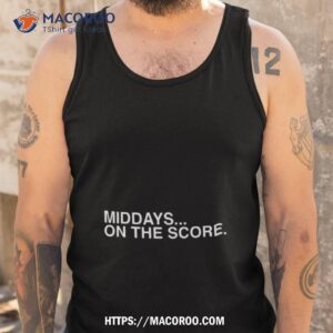 middays on the score shirt tank top