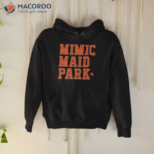 mimic maid park shirt hoodie