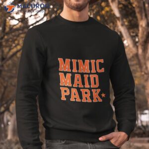 mimic maid park shirt sweatshirt