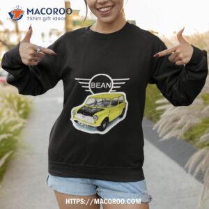 mini bean car mr bean shirt sweatshirt 1