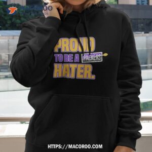 minnesota vikings proud to be a hater rivalry shirt hoodie 2