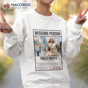 missing person carlee russell shirt sweatshirt 2