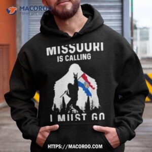 missouri is calling i must go bigfoot flag shirt hoodie
