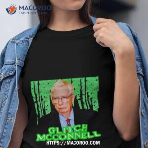 Mitch Mcconnell Glitch Macconnell Shirt