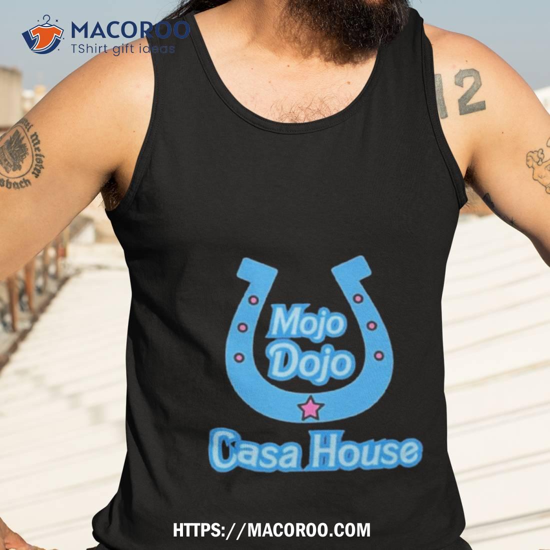 Mojo Dojo Casa House Shirt Mojo Dojo Casa House Shirt
