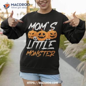 mom s little monster halloween apparel funny shirt halloween pumpkin sweatshirt 1