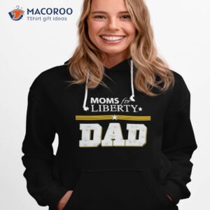 moms for liberty dad shirt hoodie 1