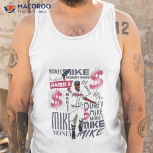 money mike atlanta braves michael harris ii t shirt tank top