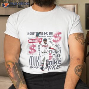 $$$ Money Mike $$$ Atlanta Braves Michael Harris Ii Shirt