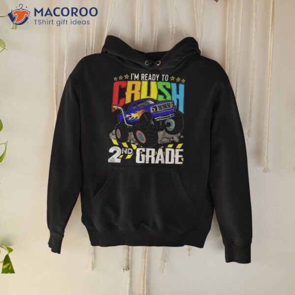 Monster Truck Ready To Crush Second Grade Back School Shirt