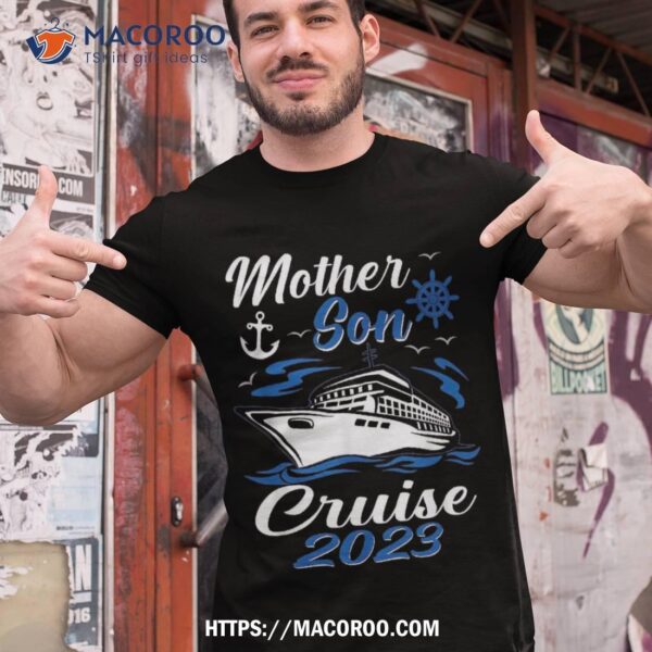 Mother Son Cruise 2023 Family Mom Vacation Trip Matching Shirt