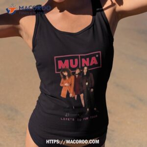 Muna Band Life’s So Fun Tour 2023 Shirt