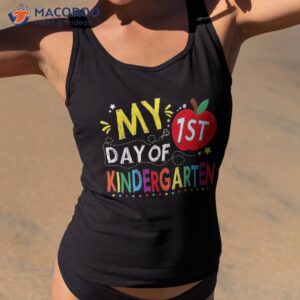 My First Day Of Kindergarten Back To School Teacher Student Shirt