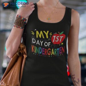 my first day of kindergarten back to school teacher student shirt tank top 4