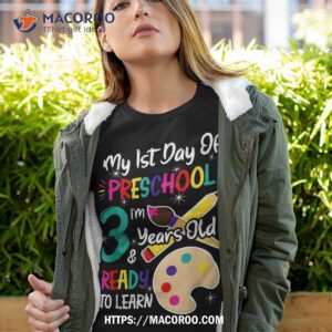 my first day of preschool 3 years old back to school shirt tshirt 4