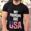 My Pronouns Are Usa Shirt