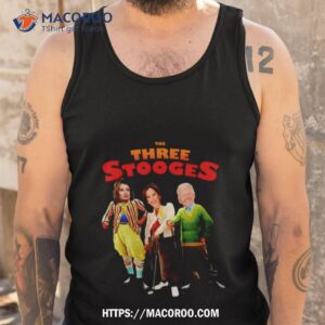 Nancy Pelosi Karna Harris And Joe Biden The Three Stooges Shirt 3 nancy pelosi karna harris and joe biden the three stooges shirt tank top