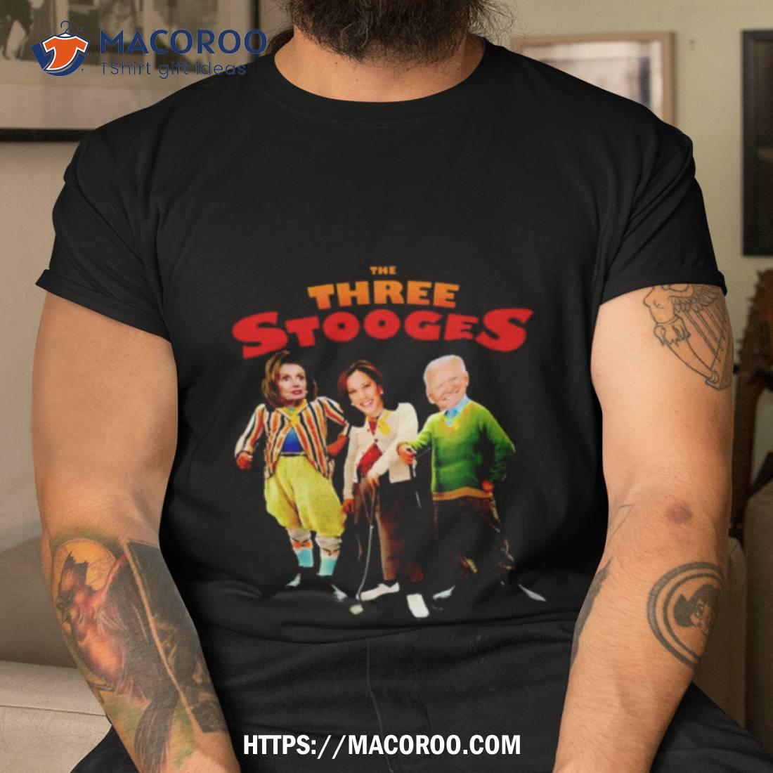 Nancy Pelosi Karna Harris And Joe Biden The Three Stooges Shirt Nancy Pelosi Karna Harris And Joe Biden The Three Stooges Shirt