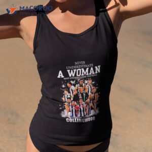 never underestimate a woman who understands football and loves collingwood shirt tank top 2