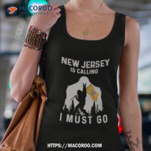 New Jersey Is Calling I Must Go Bigfoot Flag Shirt 3 new jersey is calling i must go bigfoot flag shirt tank top 4