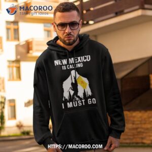 New Mexico Is Calling I Must Go Bigfoot Flag Shirt