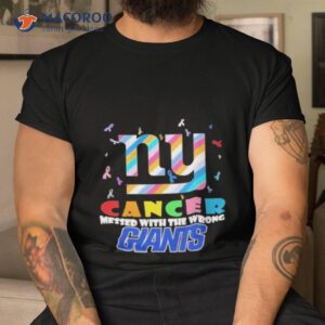 New York Giants Nfl Ny Cancer Mess With The Wrong Shirt
