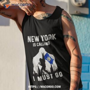 new york is calling i must go bigfoot flag shirt tank top 1