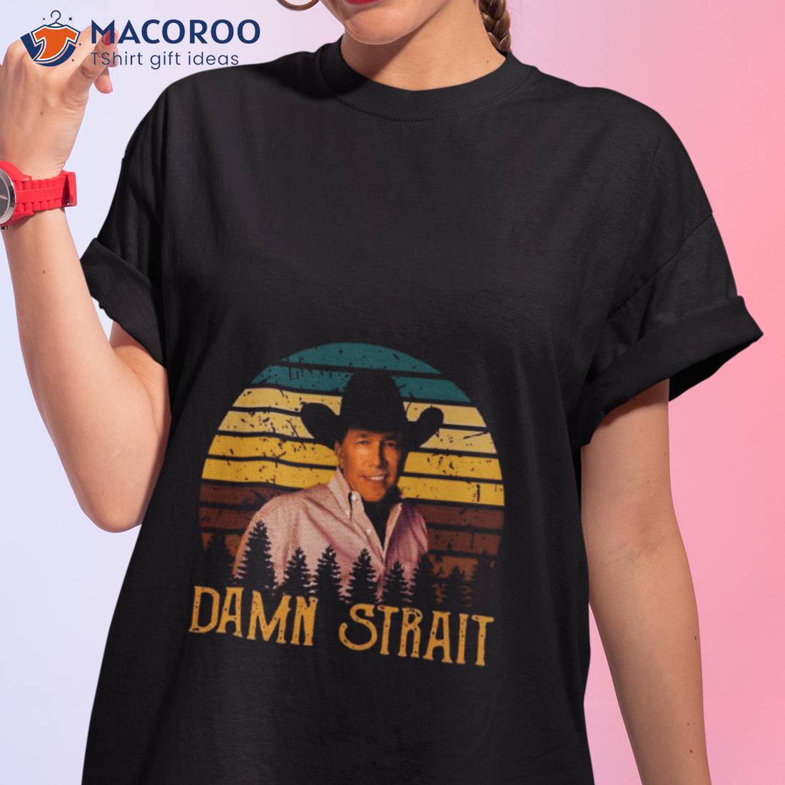 Nice Damn Straishirt Retro George Tees Strait Love Music Nice Damn Straishirt Retro George Tees Strait Love Music