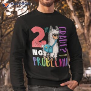 no prob llama 2nd grade back to school girl shirt sweatshirt