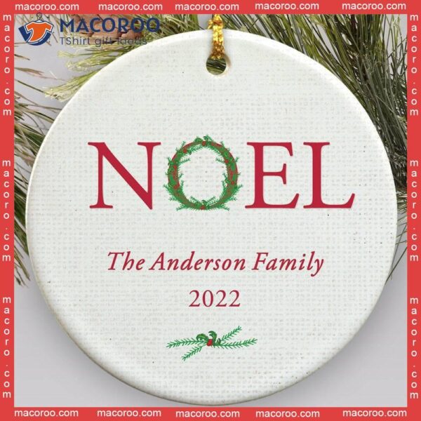 Noel Custom Name Christmas Ceramic Ornament