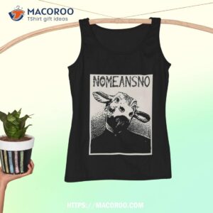 nomeansno gift for fans and halloween day thanksgiving christmas day shirt happy labor day tank top