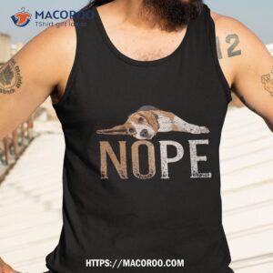 nope lazy beagle funny dog lover vintage cute mom shirt tank top 3