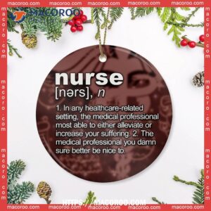 nurse definition funny lover circle ceramic ornament diy nurse ornaments 2