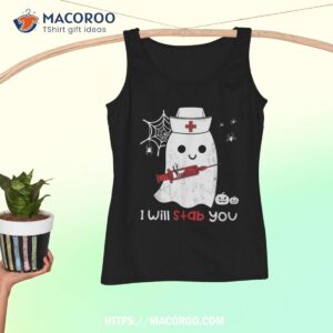 Nurse Ghost I Will Stab You Shirt Funny Halloween Gift