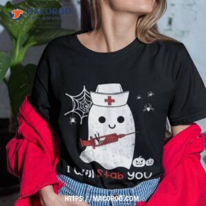 Nurse Ghost I Will Stab You Shirt Funny Halloween Gift