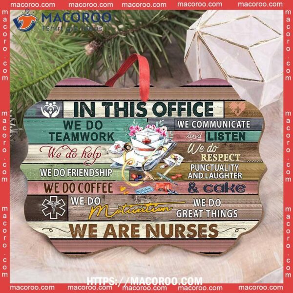 Nurse Rules In Office Metal Ornament, Nurse Ornaments Bulk