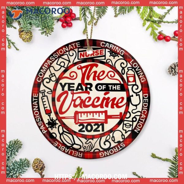 Nurse The Year Of Vaccine Circle Ceramic Ornament, Nurse Practitioner Christmas Ornament