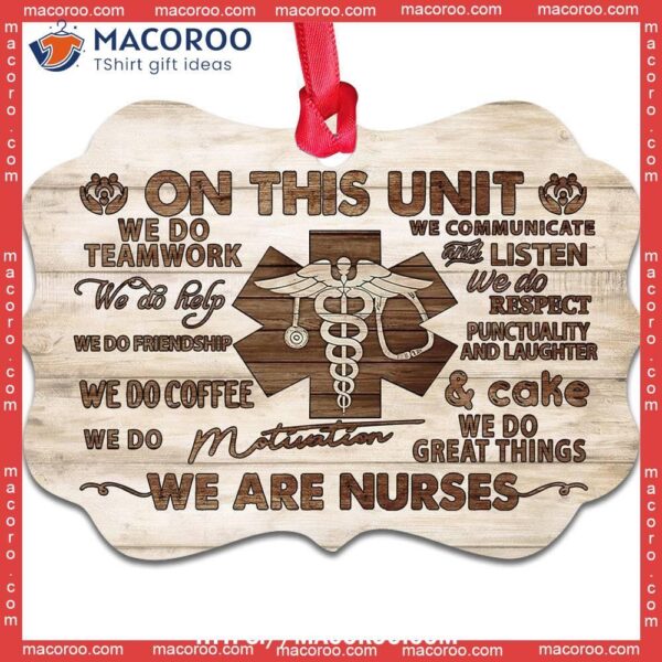 Nurse Wooden Style We Are Nurses Metal Ornament, Student Nurse Ornament