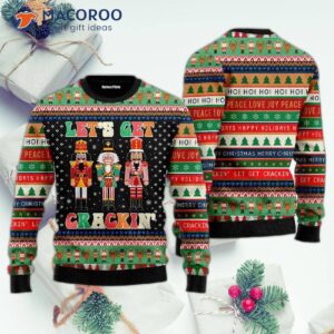 Nutcracker: Let’s Get Crackin’ Ugly Christmas Sweater