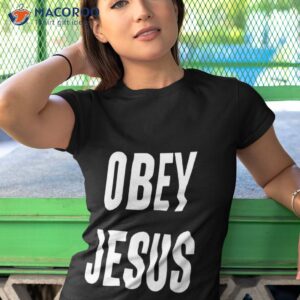 obey jesus shirt tshirt 1